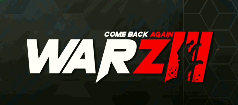 โปร WarZ - III (COME BACK AGAIN)